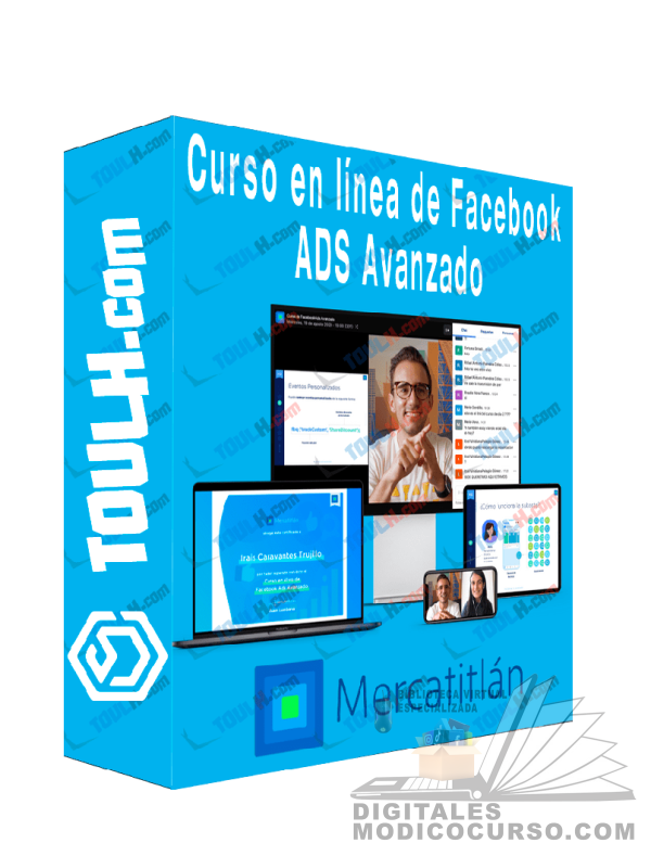 Curso en línea de Facebook Ads AVANZADO de Juan Lombana