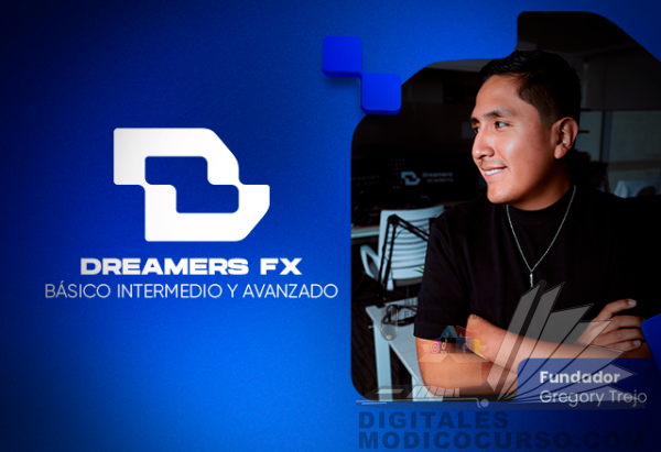 Dreamers FX Completo de Gregory Trejo