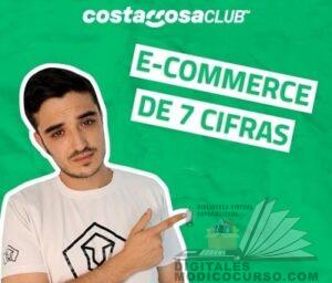 Curso Ecommerce de 7 Cifras – David Costarrosa